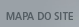 Mapa do Site