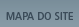 Mapa do Site